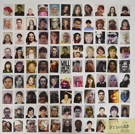 Will And The People: Friends [CD]