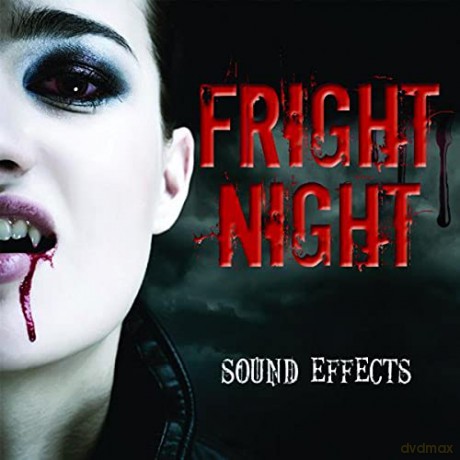 Fright Night Sound Effects: Fright Night Sound Effects [CD]