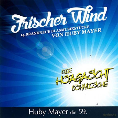 Frischer Wind - Huby Mayer die 59. [CD]
