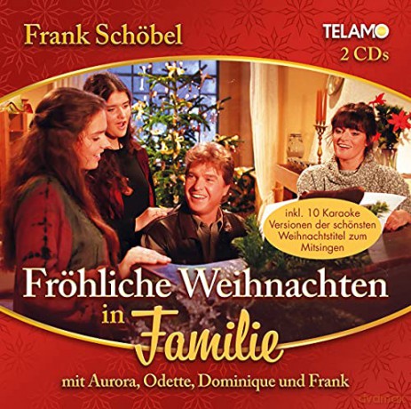 Frank Schöbel: Fröhliche Weihnachten In Familie [2CD]