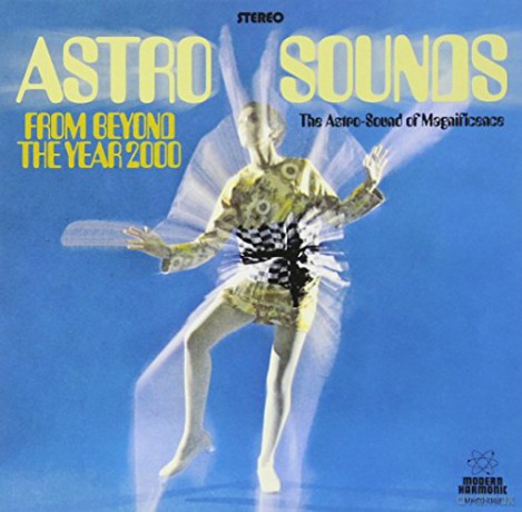 Astro Sounds: From Beyond The Year 2000 [CD]