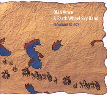Earth Wheel Sky Band: From India To Ibiza [CD]