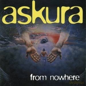 Askura: From Nowhere [CD]