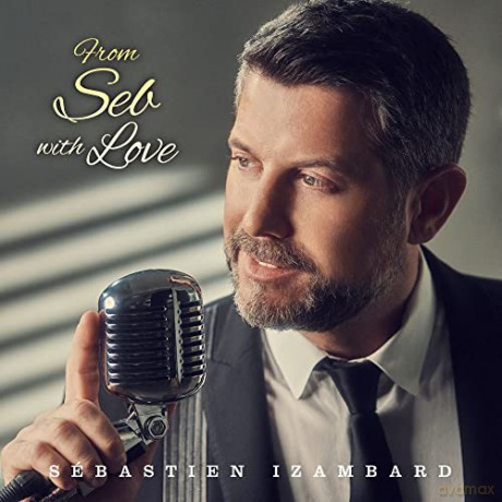 Sebastien Izambard: From Seb With Love [CD]