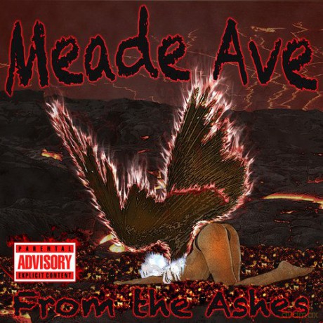 Meade Ave: From The Ashes [CD]