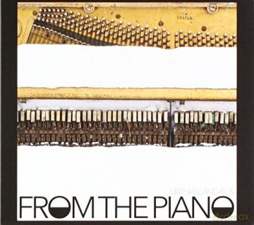 Mathias Landaeus: From The Piano [CD]