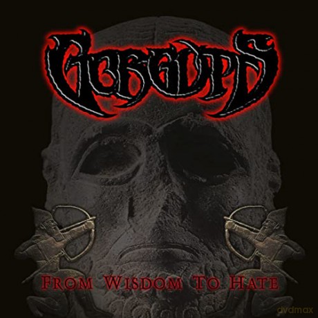 Gorguts: From Wisdom To Hate [CD]
