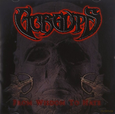 Gorguts: From Wisdom To Hate (Digi) [CD]