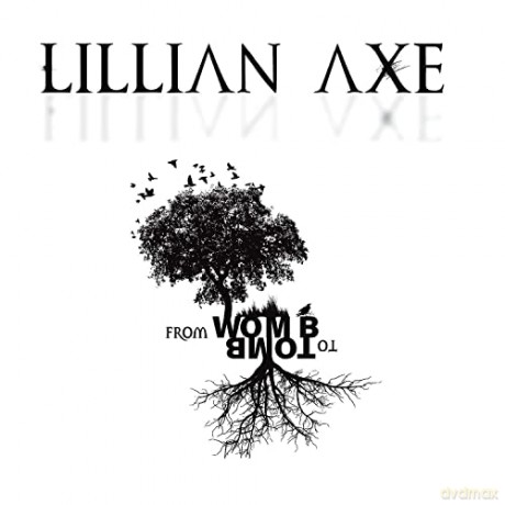 Lillian Axe: From Womb To Tomb [CD]