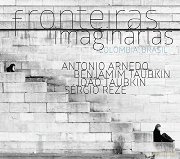 Arnedo/Taubkin/Taubkin/Reze: Fronteiras Imaginarias [CD]