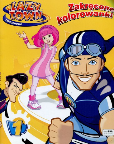 Lazy Town Leniuchowo - Zakrecone kolorowanki nr 01  [KSIĄŻKA]
