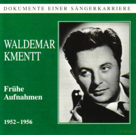 Kmentt Waldemar: Frühe Aufnahmen [CD]