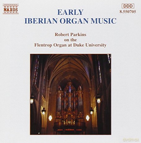 Robert Parkins: Frühe Iberische Orgelmusik [CD]
