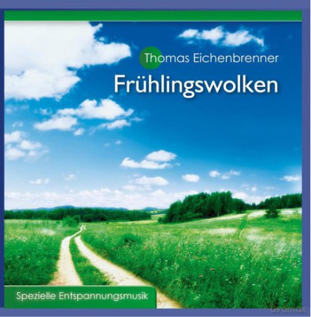 Thomas Eichenbrenner: Frühlingswolken [CD]
