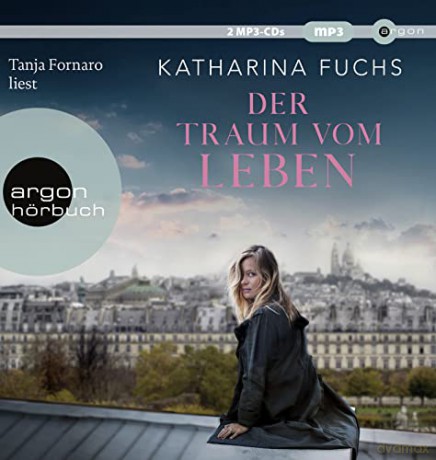 Tanja Fornaro: Fuchs-Der Traum Vom Leben [CD]