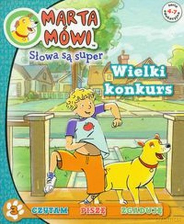 Marta Mówi Słowa Są Super Nr 3 Wielki konkurs [KSIĄŻKA]