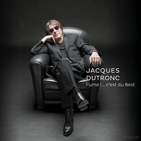Jacques Dutronc: Fume !....C'Est Du Best [2CD]
