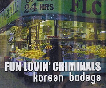 Fun Lovin Criminals-Korean Bodega -Cds- [CD]