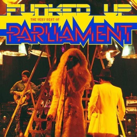 Parliament: Funked Up: The Very Best Of [CD]