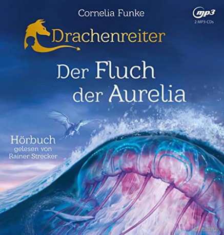 Rainer Strecker: Funke-Drachenreiter(3)Fluch der Aurelia [2CD]