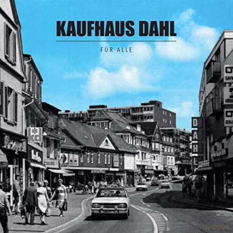 Kaufhaus Dahl: Für Alle [CD]