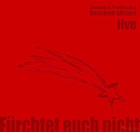 Fürchtet Euch nicht - Live [CD]