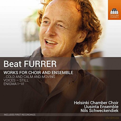 Helsinki Chamber Choir/Uusinta Ensemble: Furrer: Works for Choir and Ensemble [CD]
