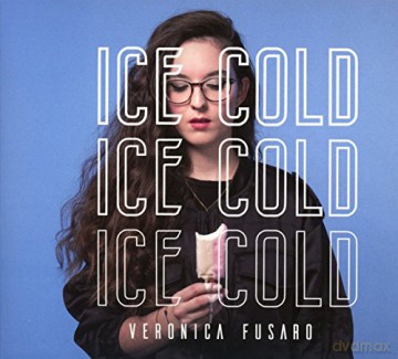 Veronica Fusaro: Fusaro,Veronica-Ice Cold(EP) [CD]