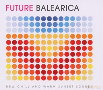 Future Balearica [CD]
