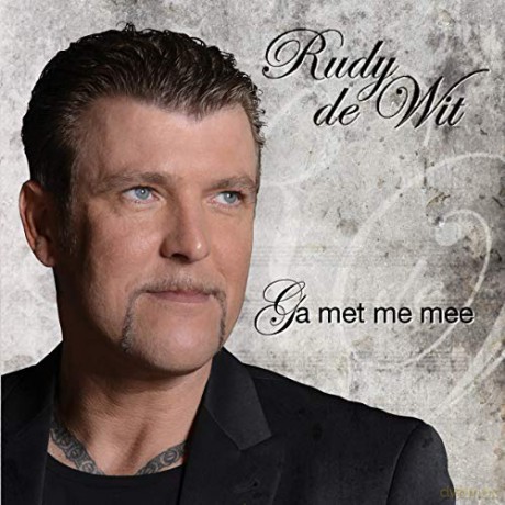 Rudy De Wit: Ga Met Me Mee [CD]