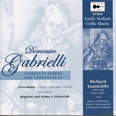 Gabrielli: Complete Works [CD]