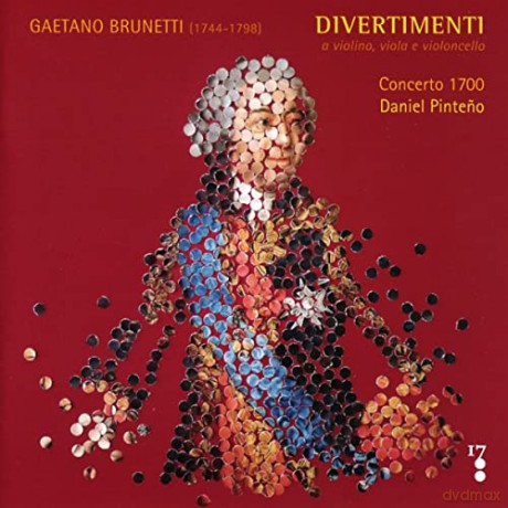 Concerto 1700: Gaetano Brunetti: Divertimenti A Violon, Viola E V [CD]