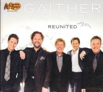 Gaither Vocal Band-Reunited [CD]