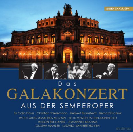 Galakonzert aus der Semperoper [2CD]
