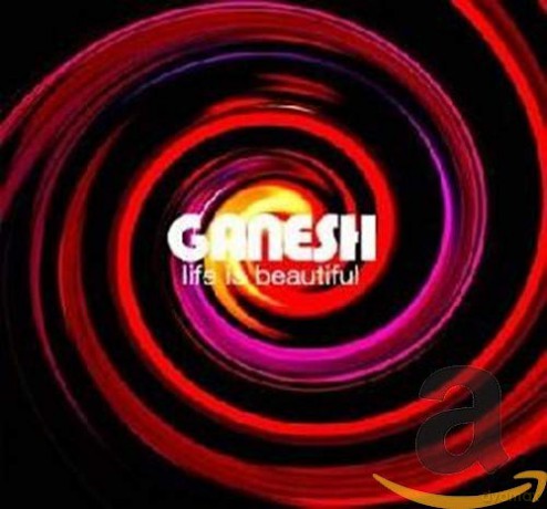 Ganesh-Life Is Beautifull [CD]