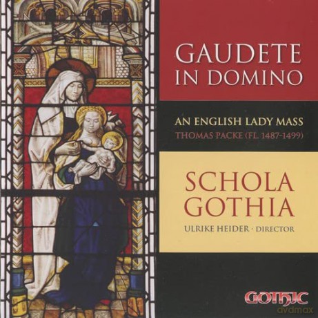 Gaudete in Domino-An English Lady Mass [CD]