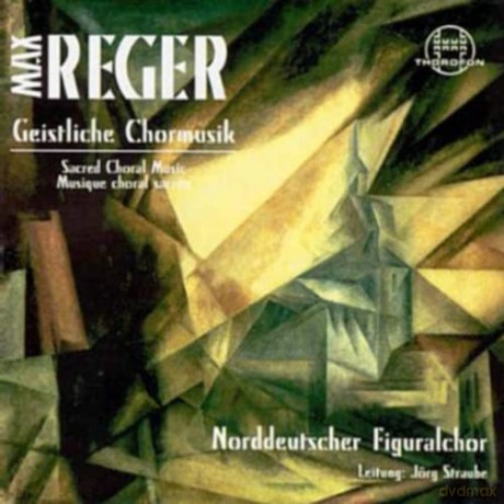 M. Reger: Geistliche Chormusik [CD]