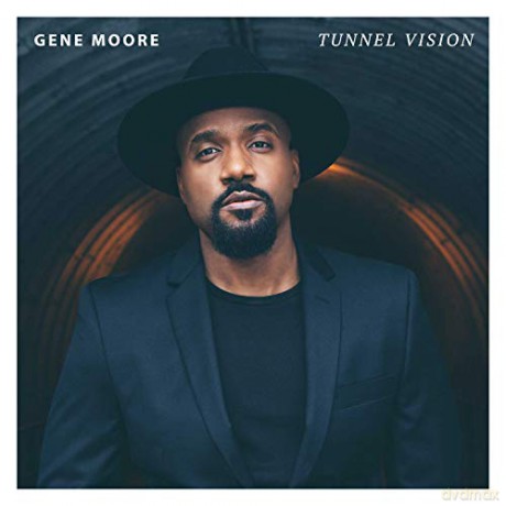 Gene Moore-Tunnel Vision [CD]