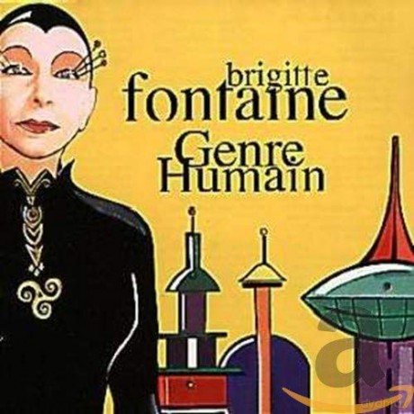 Brigitte Fontaine: Genre humain [CD]