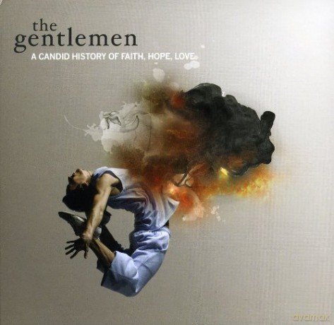 Gentlemen-A Candid History Of Faith [CD]