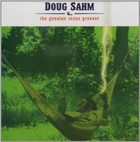 Doug Sahm: Genuine Texas Groover [2CD]