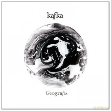 Kafka (Digipack): Geografia [CD]