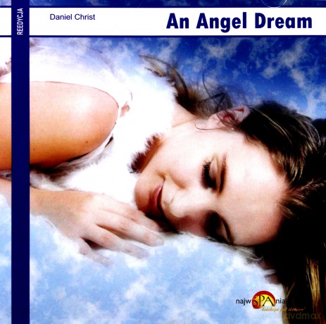 An Angel Dream - Daniel Christ (reedycja) [CD]