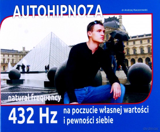 Autohipnoza na pobudzenie poczucia własnej wartości  [CD]