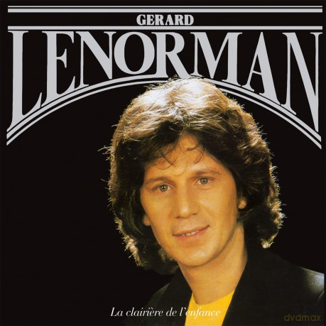 Gerard Lenorman-La Clairiere De Leenfance [CD]