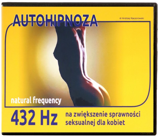 Autohipnoza na zwiększenie sprawności seksualnej u kobiet  [CD]