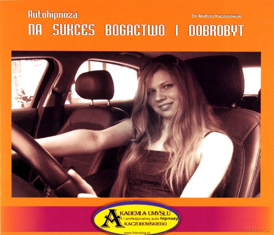 Autohipnoza na sukces, bogactwo i dobrobyt  [CD]