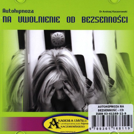 Autohipnoza na uwolnienie od bezsenności  [CD]