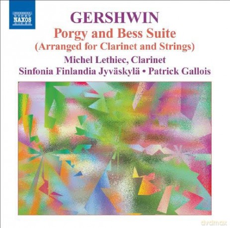 Lethiec/Gallois/Sinfonia Finlandia: GERSHWIN: Music for Clarinet [2CD]