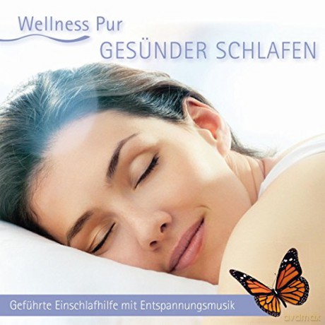 Wellness Pur: Gesünder Schlafen [CD]
